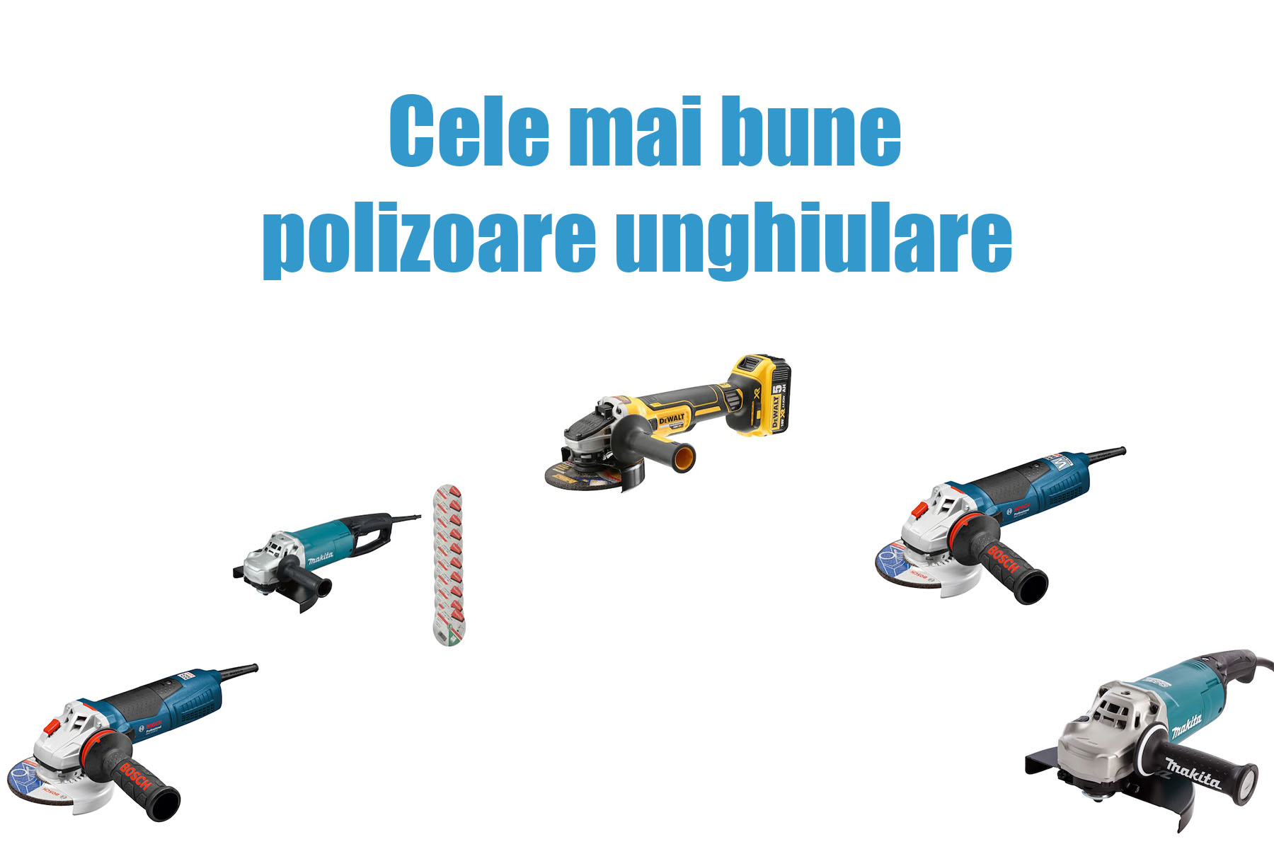 Cele mai bune polizoare unghiulare